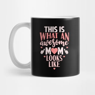 Awesome Mom Gift Mug